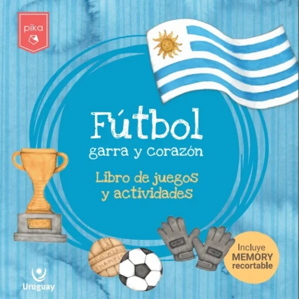 Libro "Fútbol: garra y corazón"